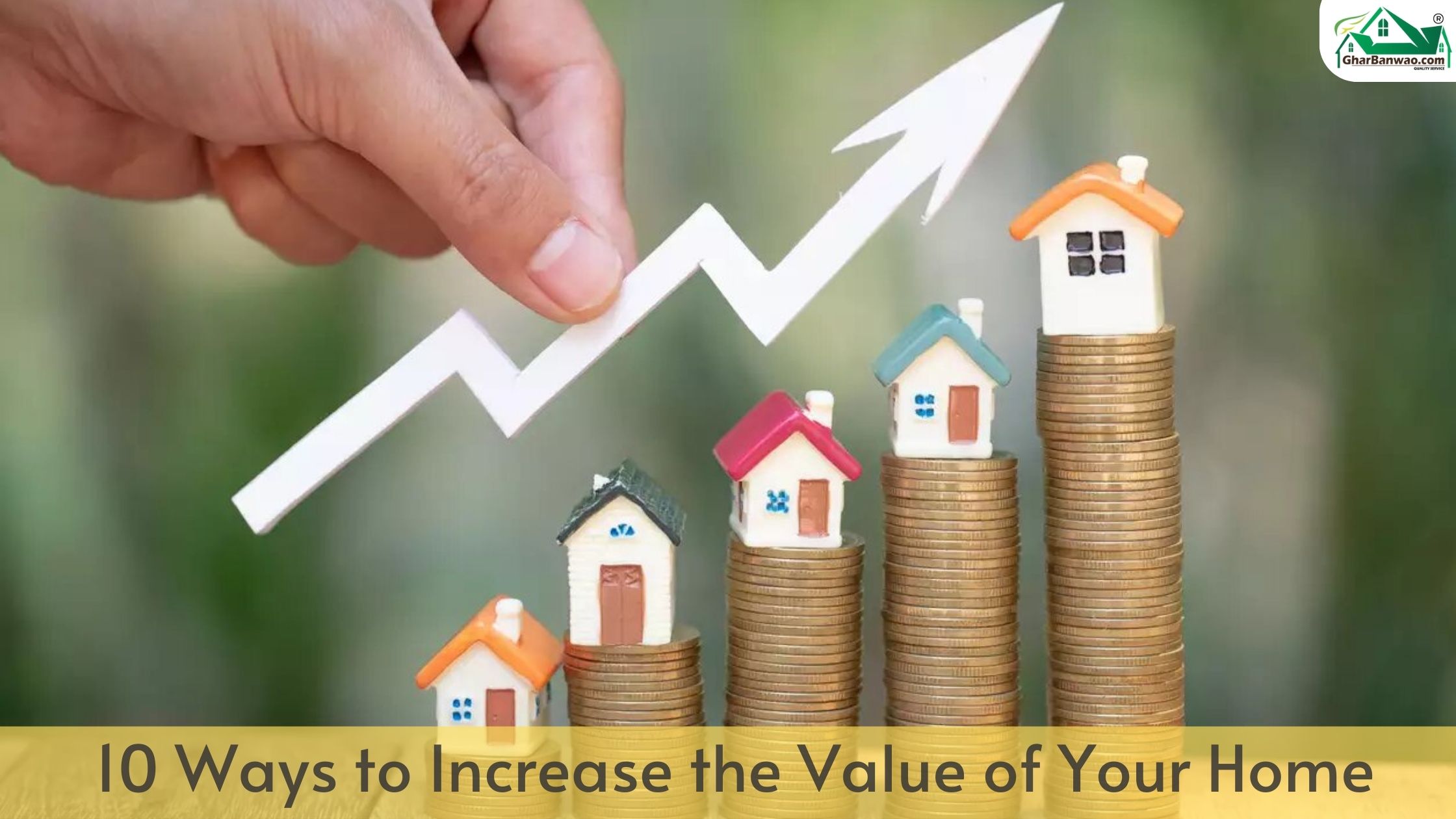 10 Ways to Increase the Value of Your Home